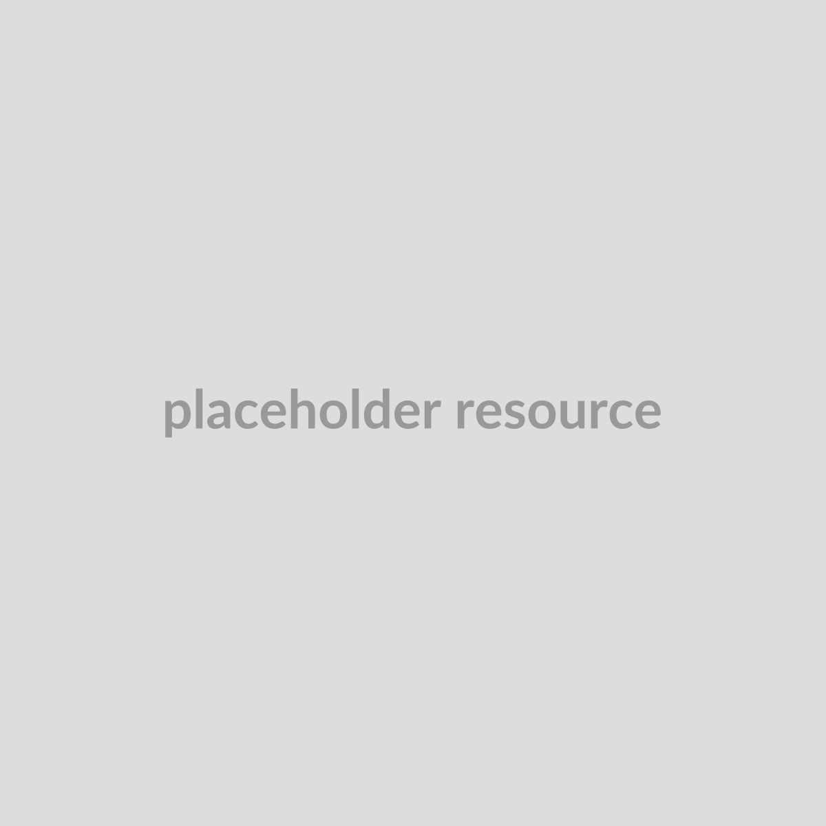 Placeholder Resource
